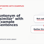 Antonym of ‘similar’ with Example Sentences