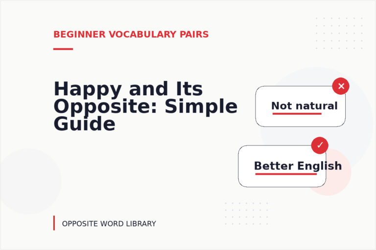 Happy and Its Opposite: Simple Guide