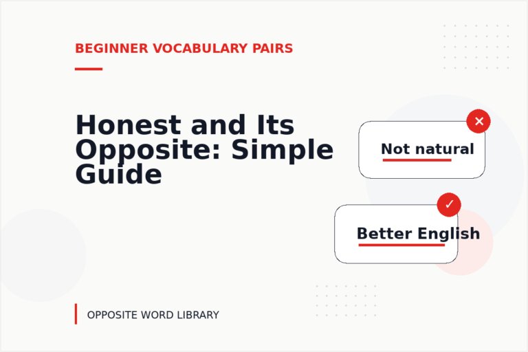 Honest and Its Opposite: Simple Guide