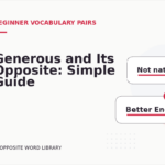 Generous and Its Opposite: Simple Guide