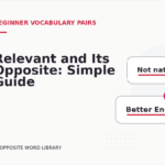 Relevant and Its Opposite: Simple Guide